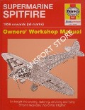 Book cover of Supermarine Spitfire Owners' Workshop Manual by PRICE, Alfred & BLACKAH, Paul